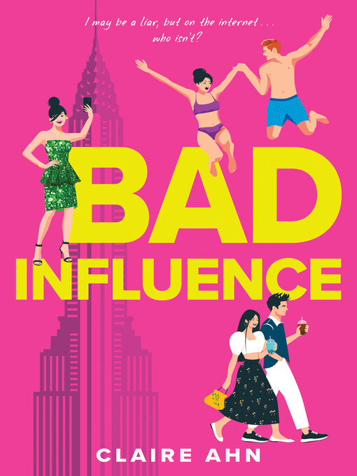 Title details for Bad Influence by Claire Ahn - Available